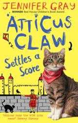 Atticus Claw Settles a Score (2013)
