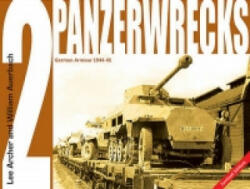 Panzerwrecks 2 - William Auerbach (2006)