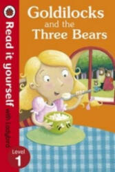 Goldilocks and the Three Bears - Read It Yourself with Ladybird - Marina Le Ray (2013)