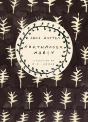 Northanger Abbey (Vintage Classics Austen Series) - Jane Austen (2014)