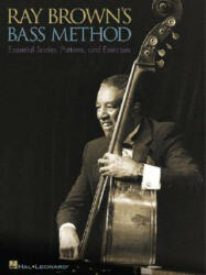 Ray Brown's Bass Method (ISBN: 9780793594566)