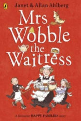 Mrs Wobble the Waitress - Allan Ahlberg (2013)