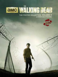 Walking Dead: The Poster Collection, Volume Ii - Insight Editions (2014)