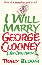 Mă voi căsători cu George Clooney (2014)