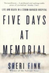 Five Days at Memorial - Sheri Fink (2014)