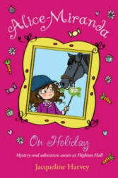Alice-Miranda on Holiday - Book 2 (2012)