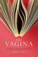 The Vagina: A Literary and Cultural History (2015)