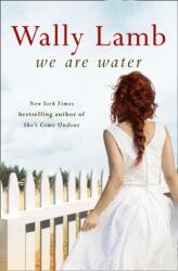 We Are Water - Wally Lamb (2014)