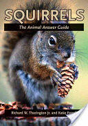 Squirrels: The Animal Answer Guide (ISBN: 9780801884030)