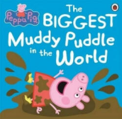 Peppa Pig: The BIGGEST Muddy Puddle in the World Picture Book - Ladybird (2012)