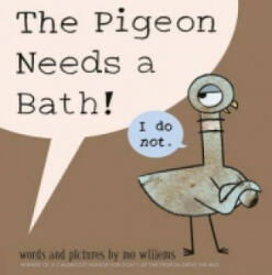 Pigeon Needs a Bath - Mo Willems (2014)