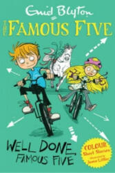 Famous Five Colour Short Stories: Well Done, Famous Five - Enid Blyton (2014)