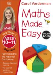Maths Made Easy: Beginner, Ages 10-11 (2014)
