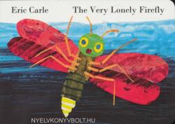 Very Lonely Firefly - Eric Carle (2015)