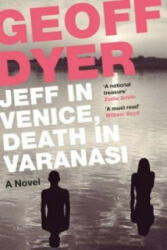 Jeff in Venice Death in Varanasi (2015)