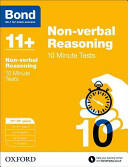 Bond 11+: Non-verbal Reasoning: 10 Minute Tests - 11+-12+ years (2015)