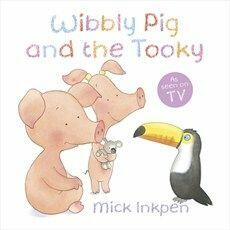 Wibbly Pig and the Tooky - Mick Inkpen (2014)