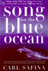 Songs for the Blue Ocean - Carl Safina (ISBN: 9780805061222)