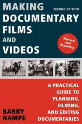 Making Documentary Film and Videos - Barry Hampe (ISBN: 9780805081817)