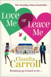Love Me Or Leave Me - Claudia Carroll (2014)