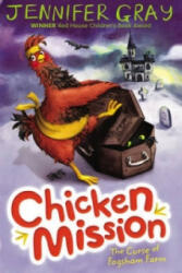 Chicken Mission: The Curse of Fogsham Farm (2015)