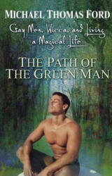 Path Of The Green Man - Michael Thomas Ford (ISBN: 9780806526539)