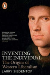 Inventing the Individual - Larry Siedentop (2015)