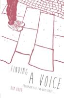 Finding a Voice: Friendship Is a Two-Way Street (2014)