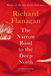 Narrow Road to the Deep North - Richard Flanagan (2015)