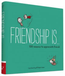 Friendship Is. . . - Lisa Swerling (2015)