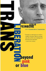Trans Liberation - Leslie Feinberg (ISBN: 9780807079515)