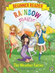 Rainbow Magic Beginner Reader: The Weather Fairies (2015)