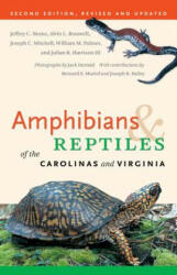 Amphibians and Reptiles of the Carolinas and Virginia, 2nd Ed - Julian R. Harrison (ISBN: 9780807871126)