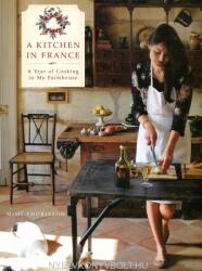 Kitchen in France - Mimi Thorisson (2014)