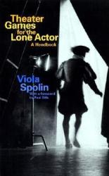 Theater Games for the Lone Actor (ISBN: 9780810140103)