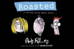 Roasted - Andy Riley (2007)