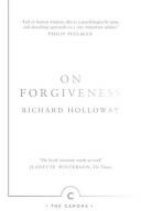 On Forgiveness: How Can We Forgive the Unforgivable? (2015)