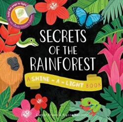 Shine a Light: Secrets of the Rainforest - CARRON BROWN (2015)