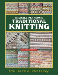 Michael Pearson's Traditional Knitting (2015)