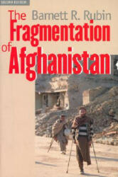 Fragmentation of Afghanistan - Barnett R. Rubin (2002)