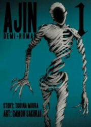 Ajin: Demi-human Vol. 1 - Gamon Sakurai, Tsuina Miura (2014)