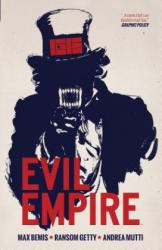 Evil Empire Vol. 1 - Max Bemis, Ransom Getty (2015)