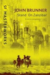 Stand On Zanzibar - John Brunner (2014)