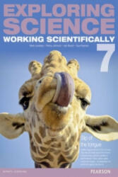 Exploring Science: Working Scientifically Student Book Year 7 - Susan Kearsey, Iain Brand, Penny Johnson (2014)
