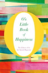 O's Little Book of Happiness (2015)