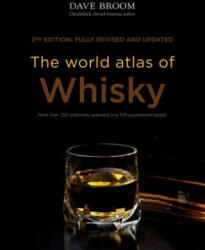 World Atlas of Whisky - Dave Broom (2014)