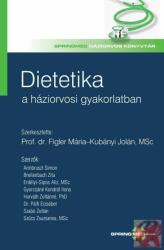 DIETETIKA A HÁZIORVOSI GYAKORLATBAN (2015)