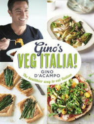 Gino's Veg Italia! - Gino d'Acampo (2015)