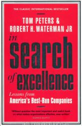 In Search Of Excellence - Robert H. Waterman Jr (2015)