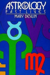 Astrology & Past Lives - Mary Devlin (1987)
